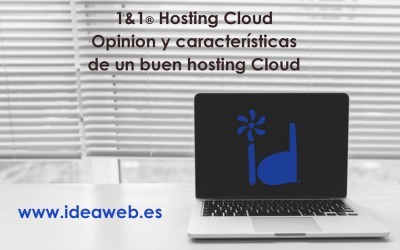 Servidor cloud de 1&1 alojamiento hosting cloud de calidad. Ventajas de utilizar el servicio cloud 1and1 para alojar tu web.