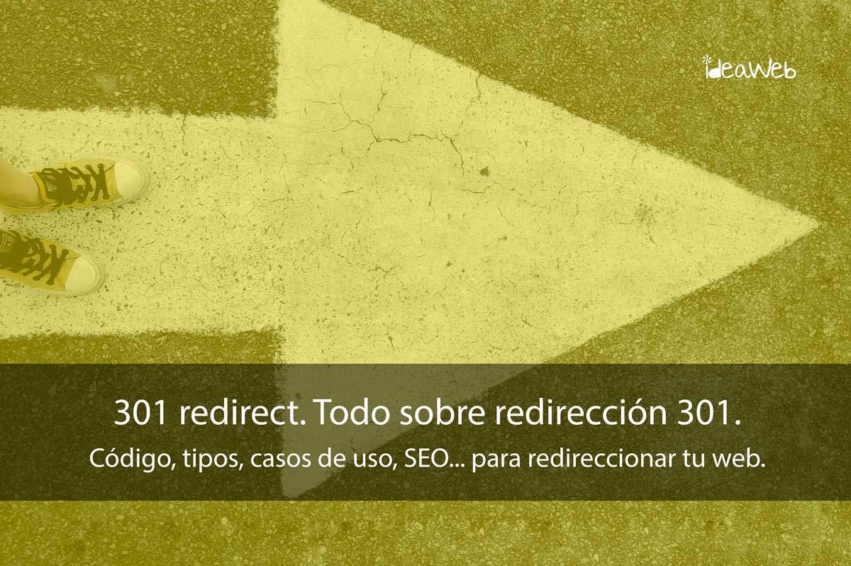 redirecciona 301 redirect redirecciones 301