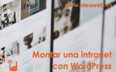 Wordpress e intranet. Temas wordpress para construir una intranet en tu empresa, organización, asociación o institución