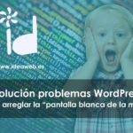Wordpress Pantalla Blanca