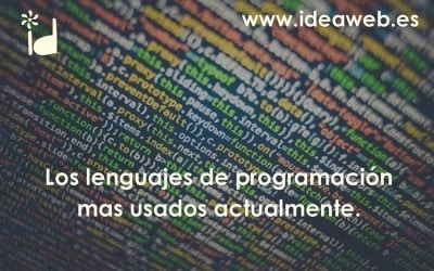 Los lenguajes de programación mas usados en la actualidad. Qué lenguaje usar para programar tu página web.